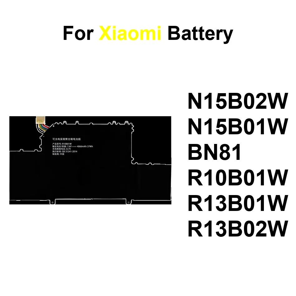 

Laptop Battery High-Capacity R13B01W R13B02W N15B02W N15B01W R10B01W 2600-8000mAh For Xiaomi MI 12.5" 13.3" Air BN81 Ruby