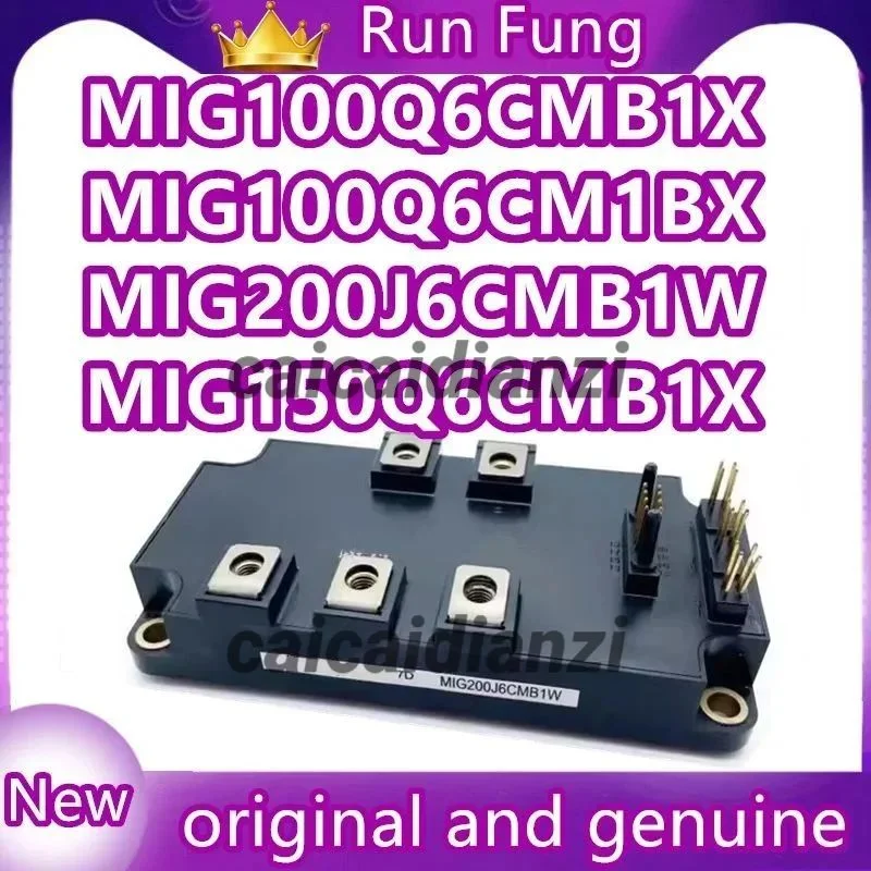 MIG100Q6CM1BX MIG150Q6CMB1X  MIG100Q6CMB1X MIG200J6CMB1W MIG200J7CSAOA ntegrated Circuits New original