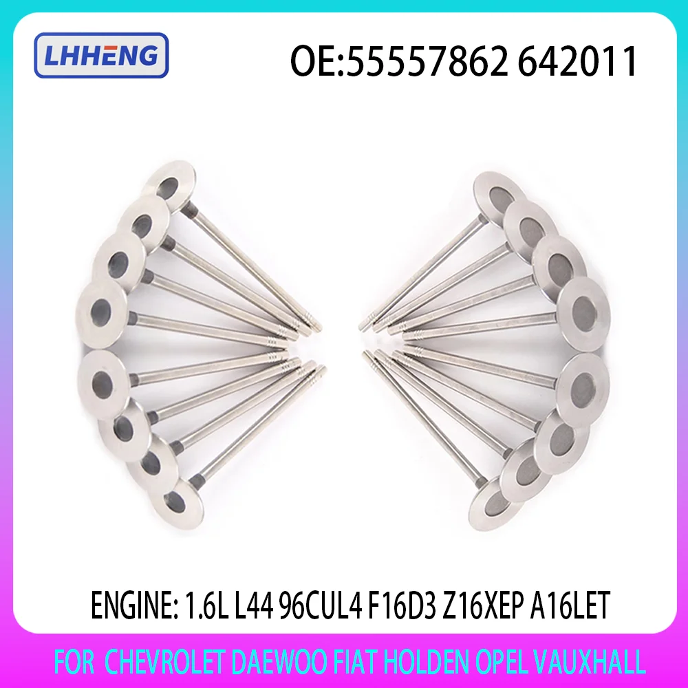 

16pcs Intake & Exhaust Valves Kit Fit For CHEVROLET DAEWOO FIAT HOLDEN OPEL VAUXHALL 1.6 L F16D3 Z16XEP A16LET L44 LXT 55557862