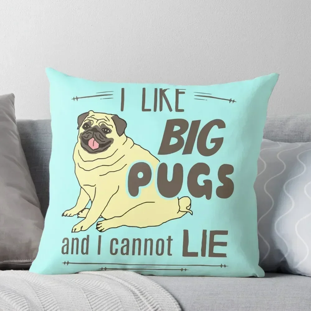 

I like big pugs, and I cannot lie Throw Pillow Cushion Cover Set Elastic Cover For Sofa Luxury Pillow Cover pillow