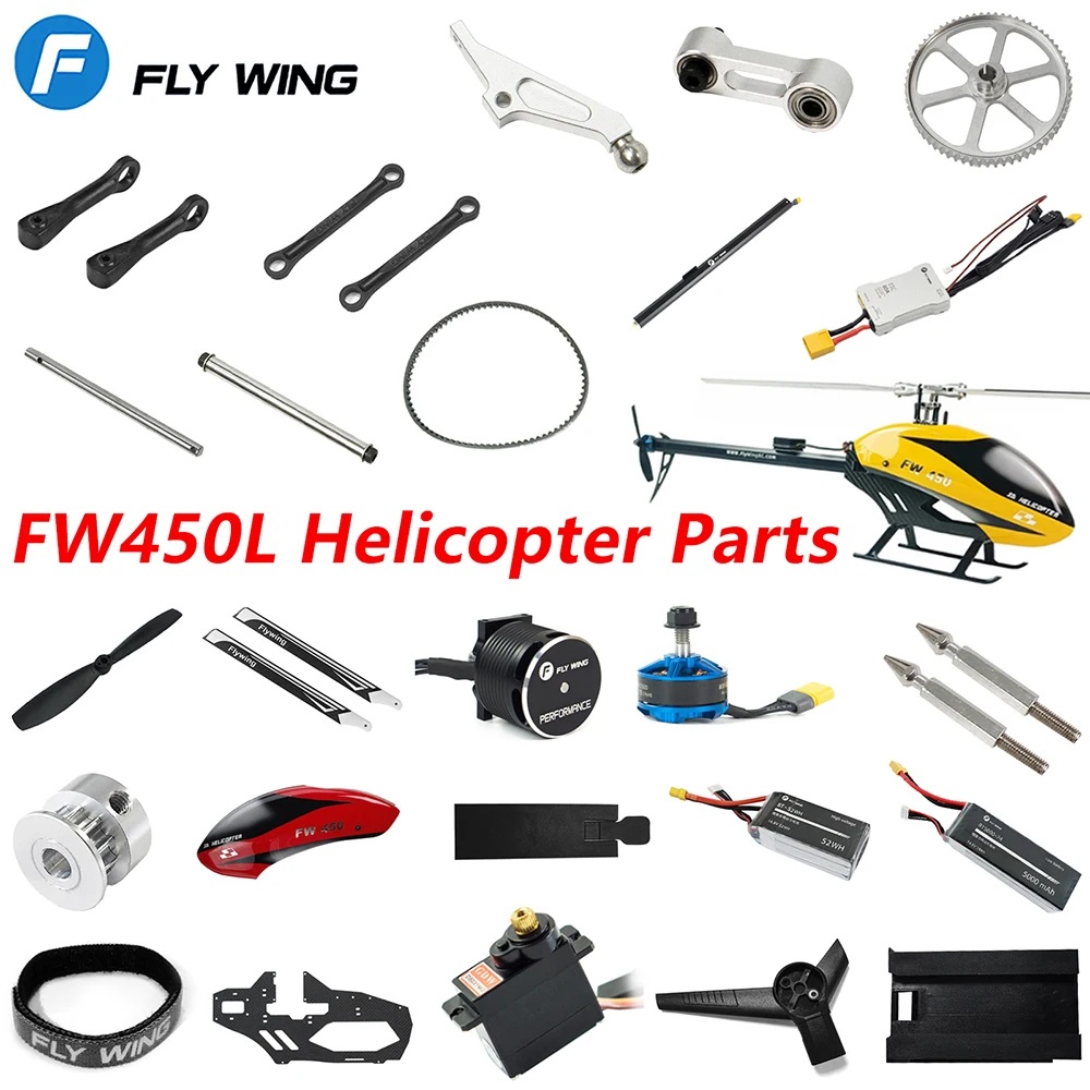 Flywing FW450L RC Helicopter Parts Battery Motor ESC Servo Gear Rotor Housing Control Arm Set Belt Original and Upgrade RC Toys