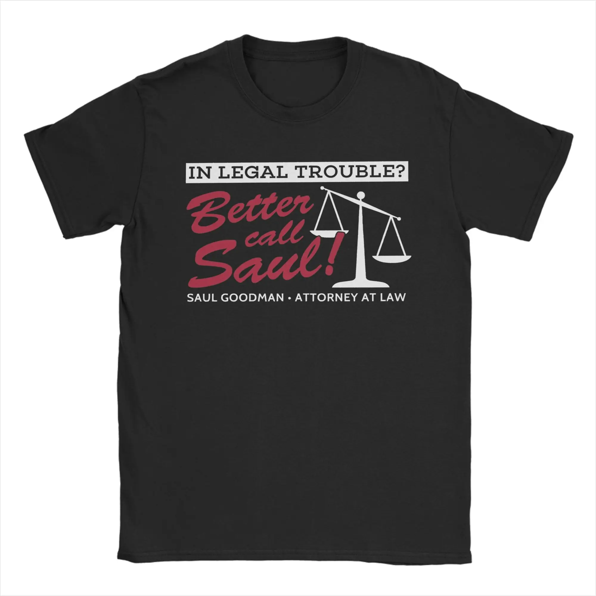 Creative Better Call Saul T-Shirt for Men Round Collar 100% Cotton T Shirts  Short Sleeve Tee Shirt Party Clothing