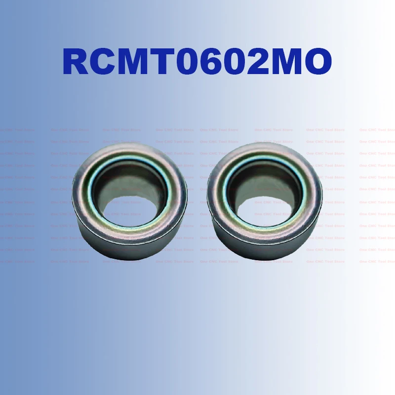 RPMT R3 R4 R5 R6 Arc Turning Inserts RCMT0602MO RPMT08T2MO RPMT10T3MO RPMT1204 MO CNC High Hard Steel Titanium Alloy Stainless