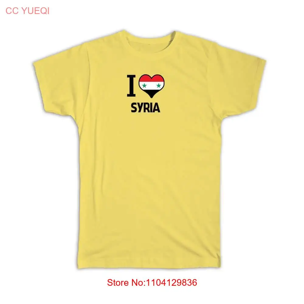 Gift T-Shirt : I Love Syria Flag Heart Country Crest Syrian Expat