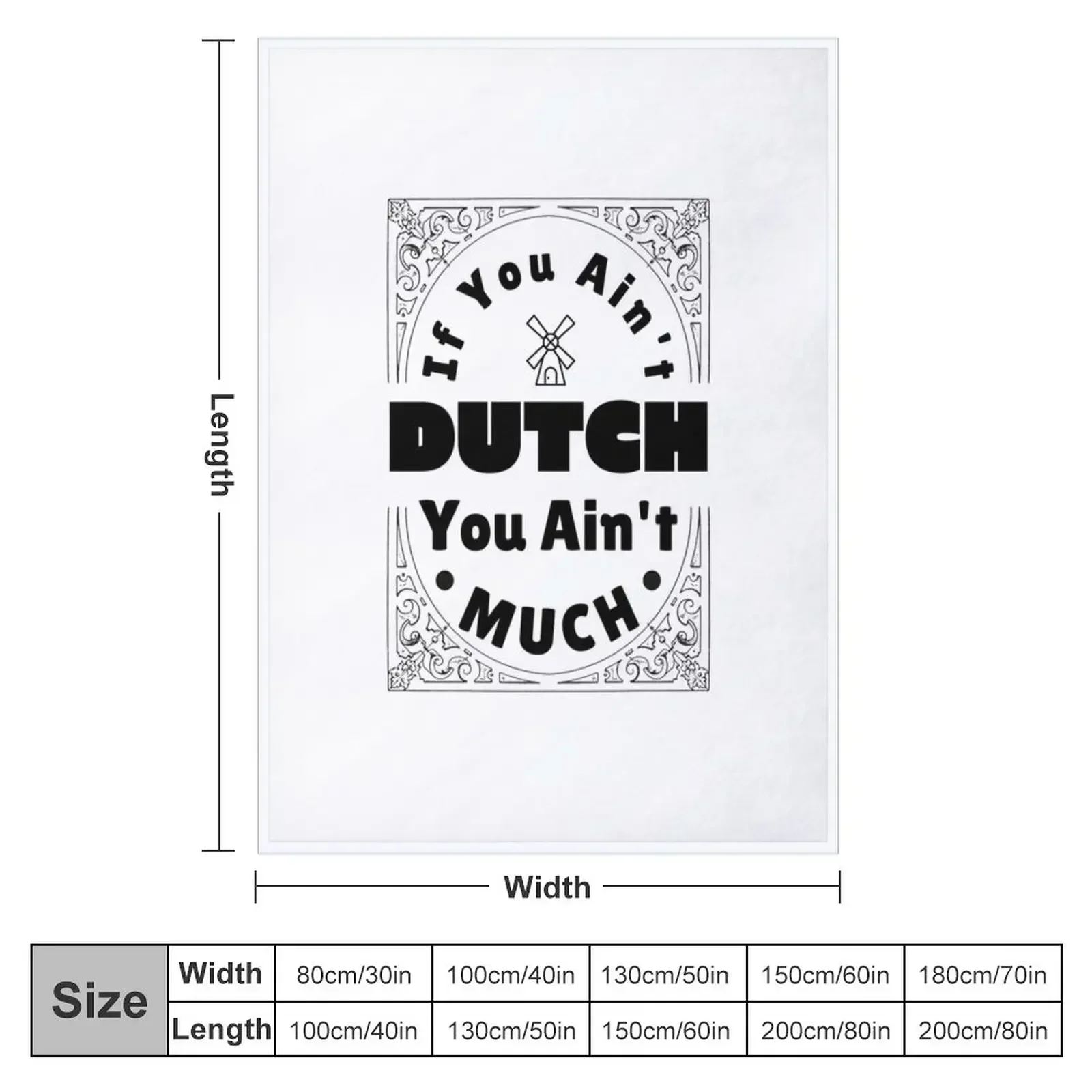 If You Ain't Dutch You Ain't Much Dutch Pride Throw Blanket couch cozy soft plush fuzzy picnic outdoor blanket
