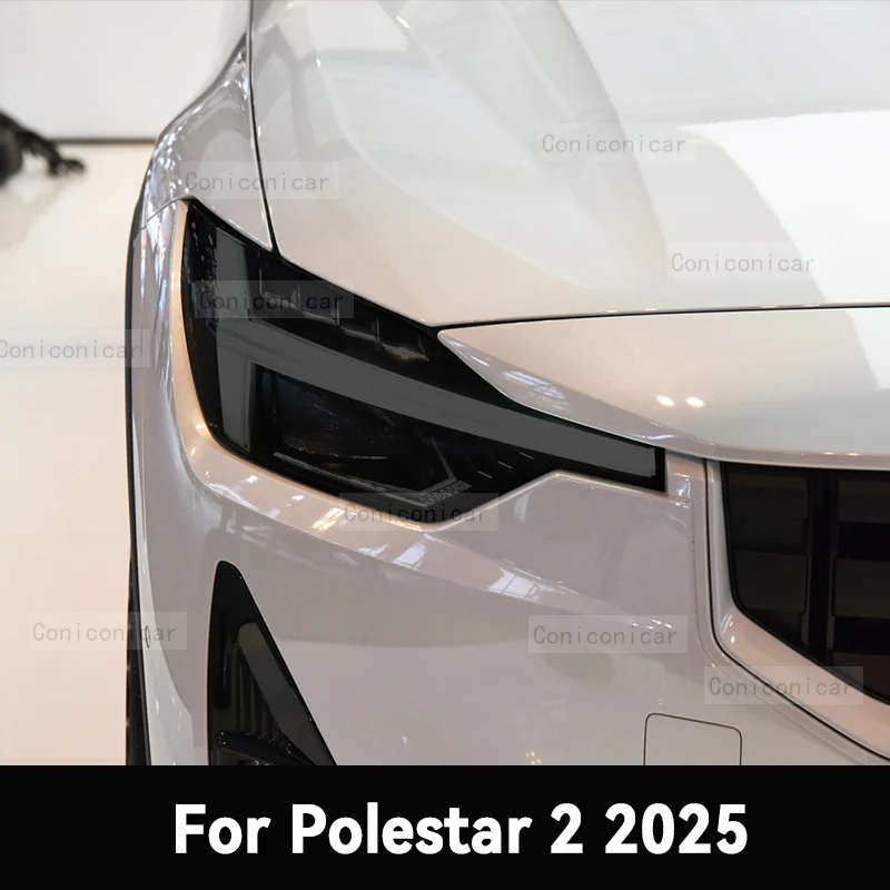 

Защитная пленка для автомобильных фар Polestar 2 2025, передняя фара, ТПУ, защита от царапин, тонировка фар, аксессуары