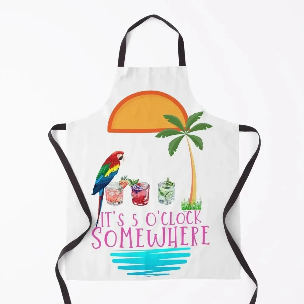 It's 5 O'clock Somewhere Parrot cocktail Lover Hello Summer Apron Restaurant Smock for hairdressing Apron