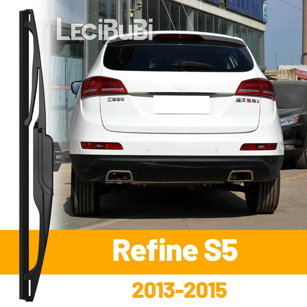

For JAC Refine S5 2013-2015 2014 Rear Windshield Windscreen Wiper Blade Tailgate Window Wipers Accessories