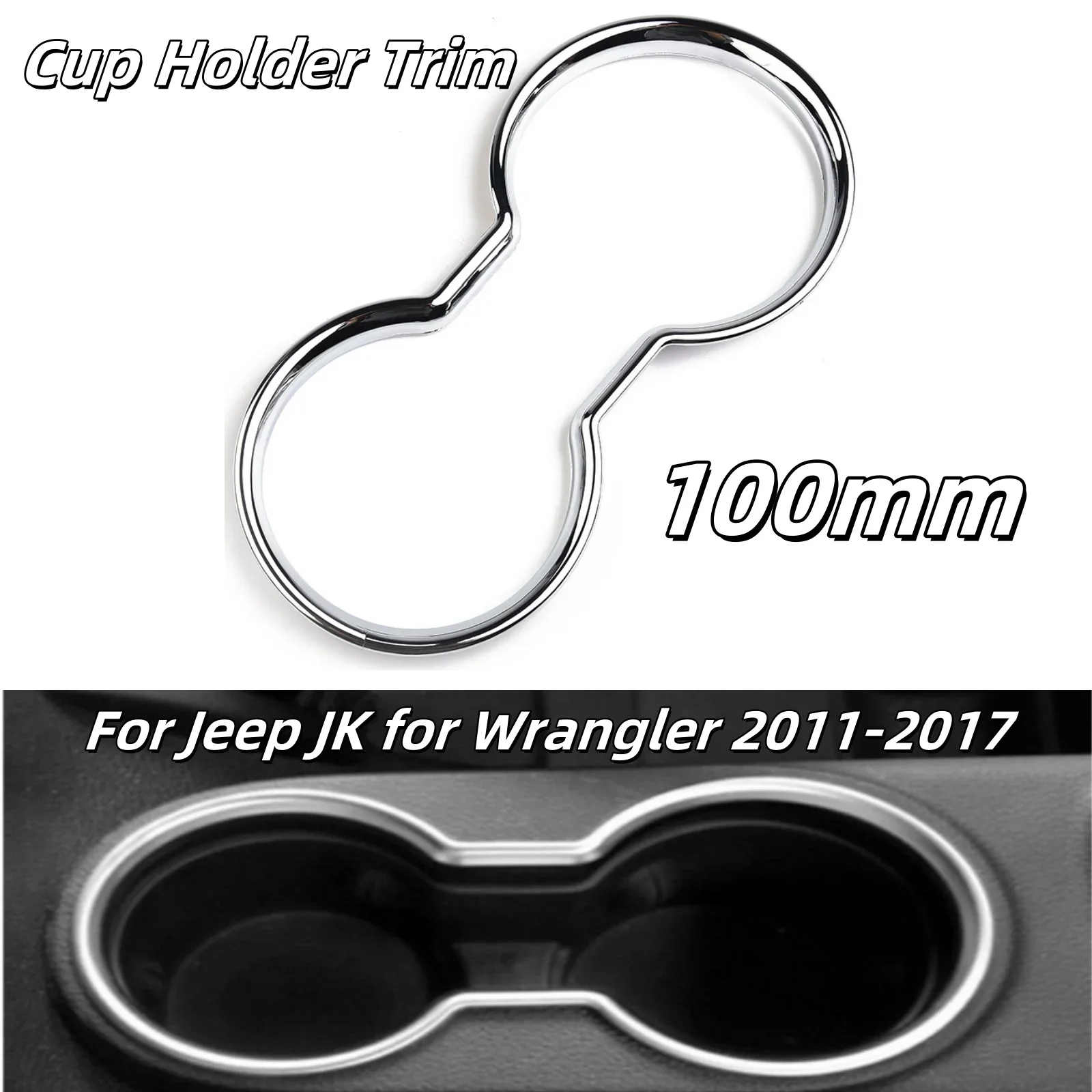 

Car Cup Holder Trim Center Chrome Console Silver Cup Holder Cover Trim For Jeep JK For Wrangler 2011-2017 ABS Plastic 100mm