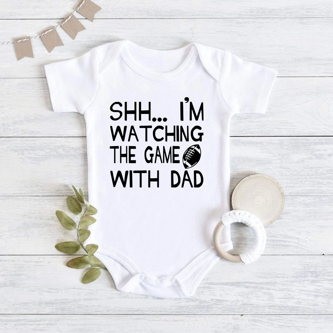 Shh... I'm Watching The Game With Dad Baby Bodysuit Funny Infant Clothes Cotton Newborn Short Sleeve Romper Cute Boy Clothes