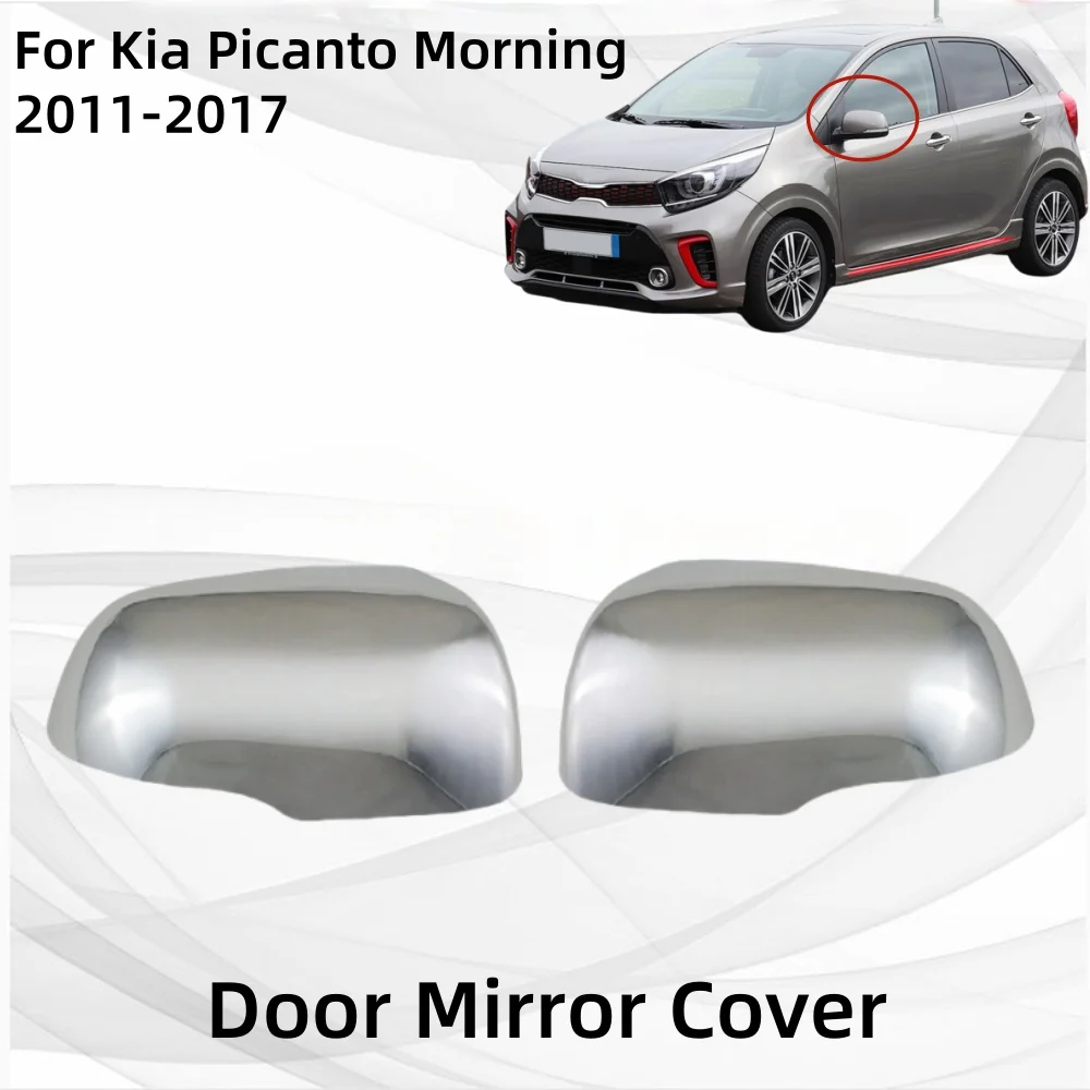 

Door Mirror Cover For Kia Picanto Morning 2011 2012 2013 2014 2015 2016 2017 Car Accessories Exterior Components Decorate