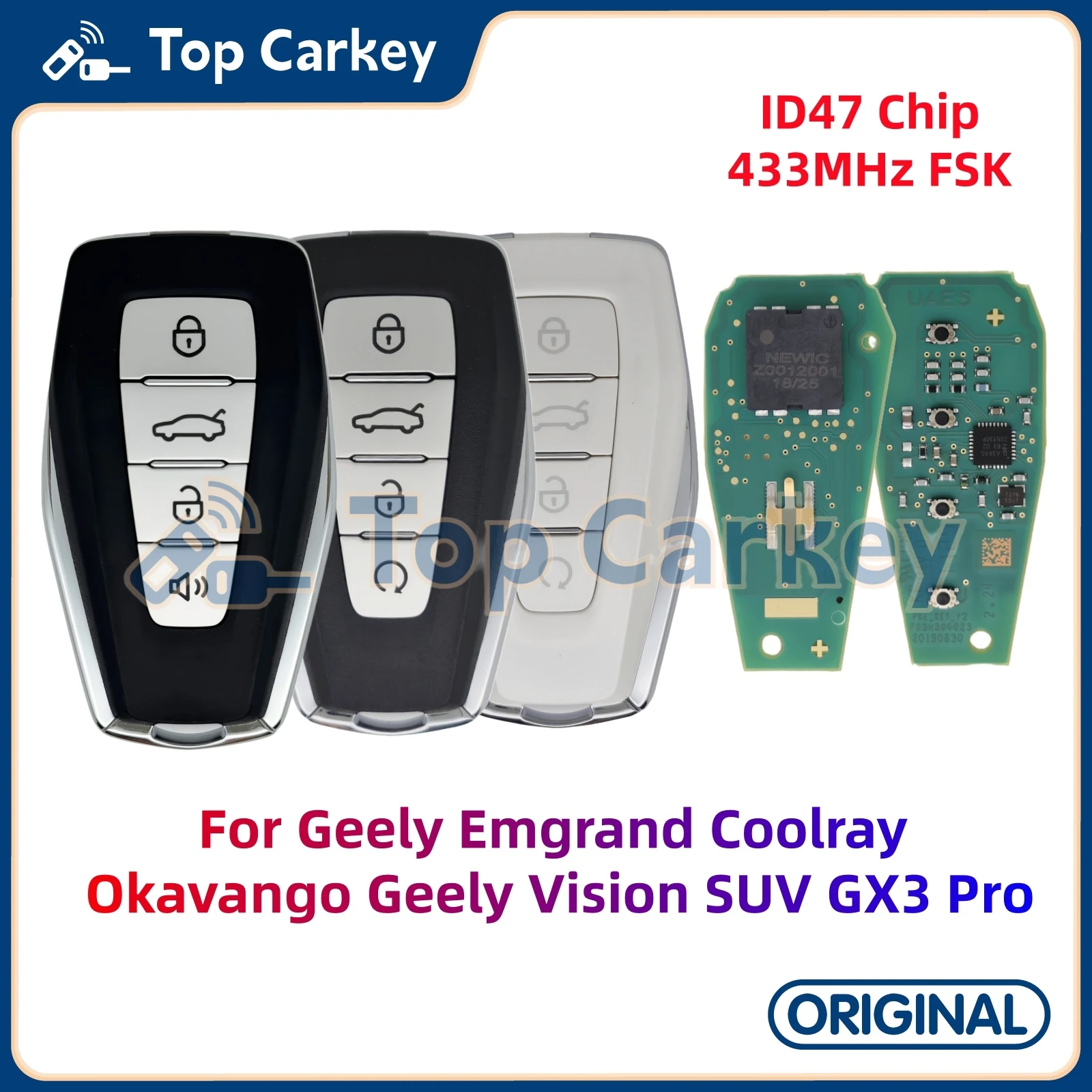 

TopCarkey Original Smart Remote Key ID47 Chip 433MHz for Geely Preface Coolray ICON Geometry JiaJi Emgrand Azkarra Atlas