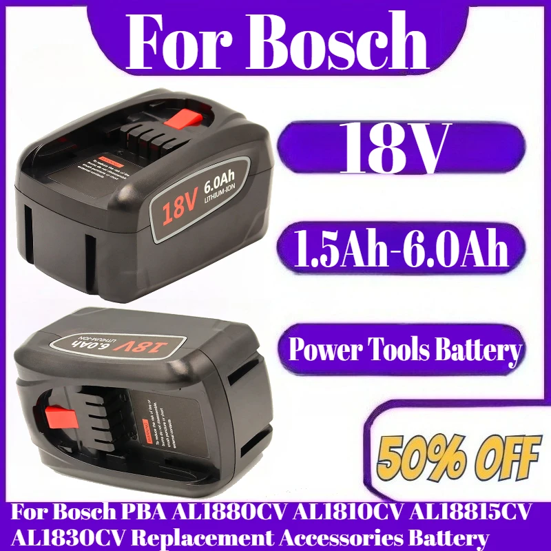 

18V 4000mAh Power Tools Rechargeable Battery For Bosch PBA AL1880CV AL1810CV AL18815CV AL1830CV Replacement Accessories Battery