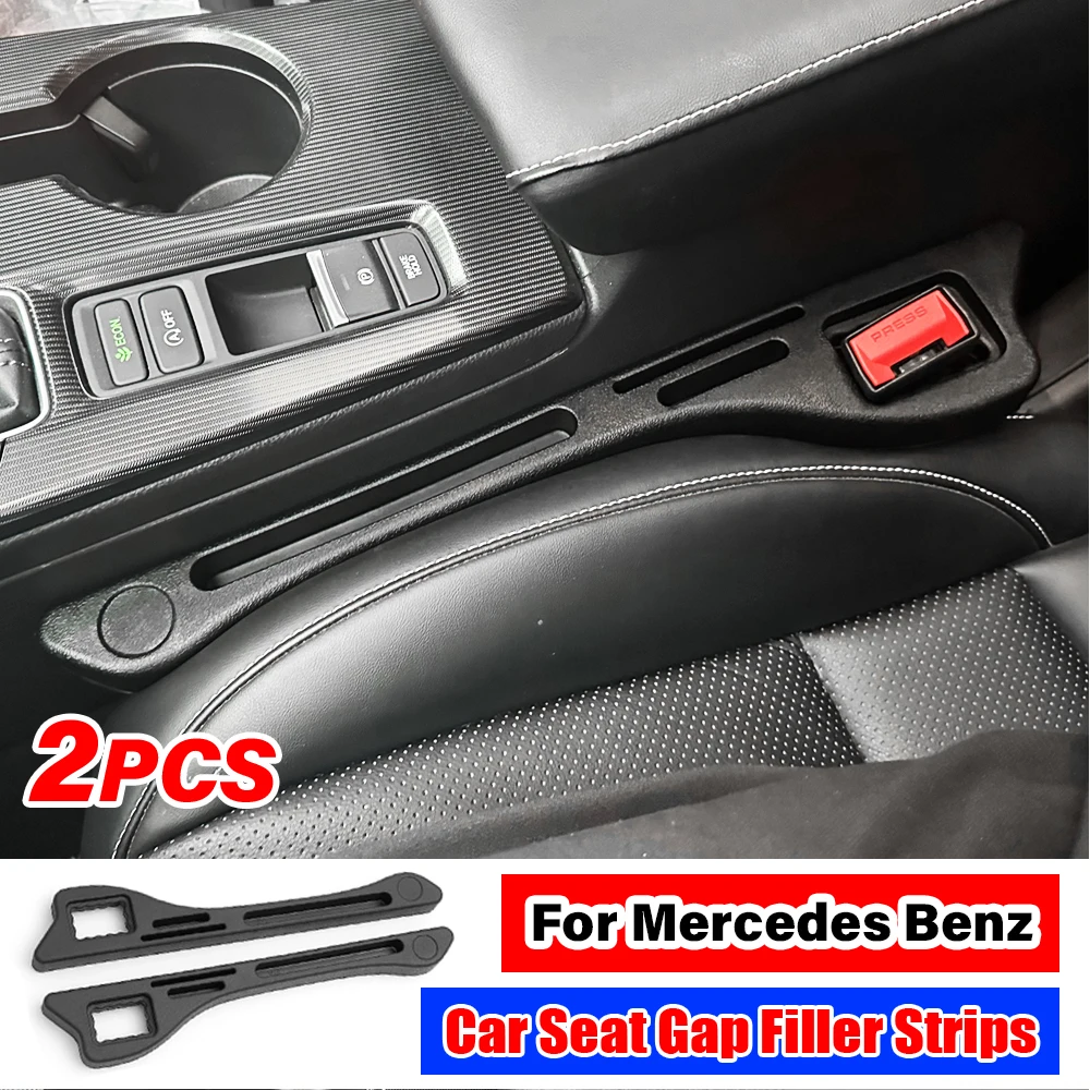 Car Seat Gap Filler Side Plug Strip Auto Accsesories For Mercedes Benz C200 C300 C217 C254 W203 W204 W205 W212 W213 W176 E300