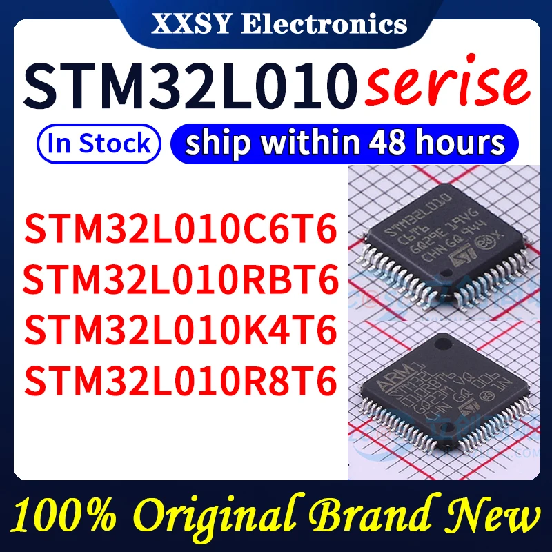 

STM32L010C6T6 STM32L010RBT6 STM32L010K4T6 STM32L010R8T6 In stock 100% Original and New