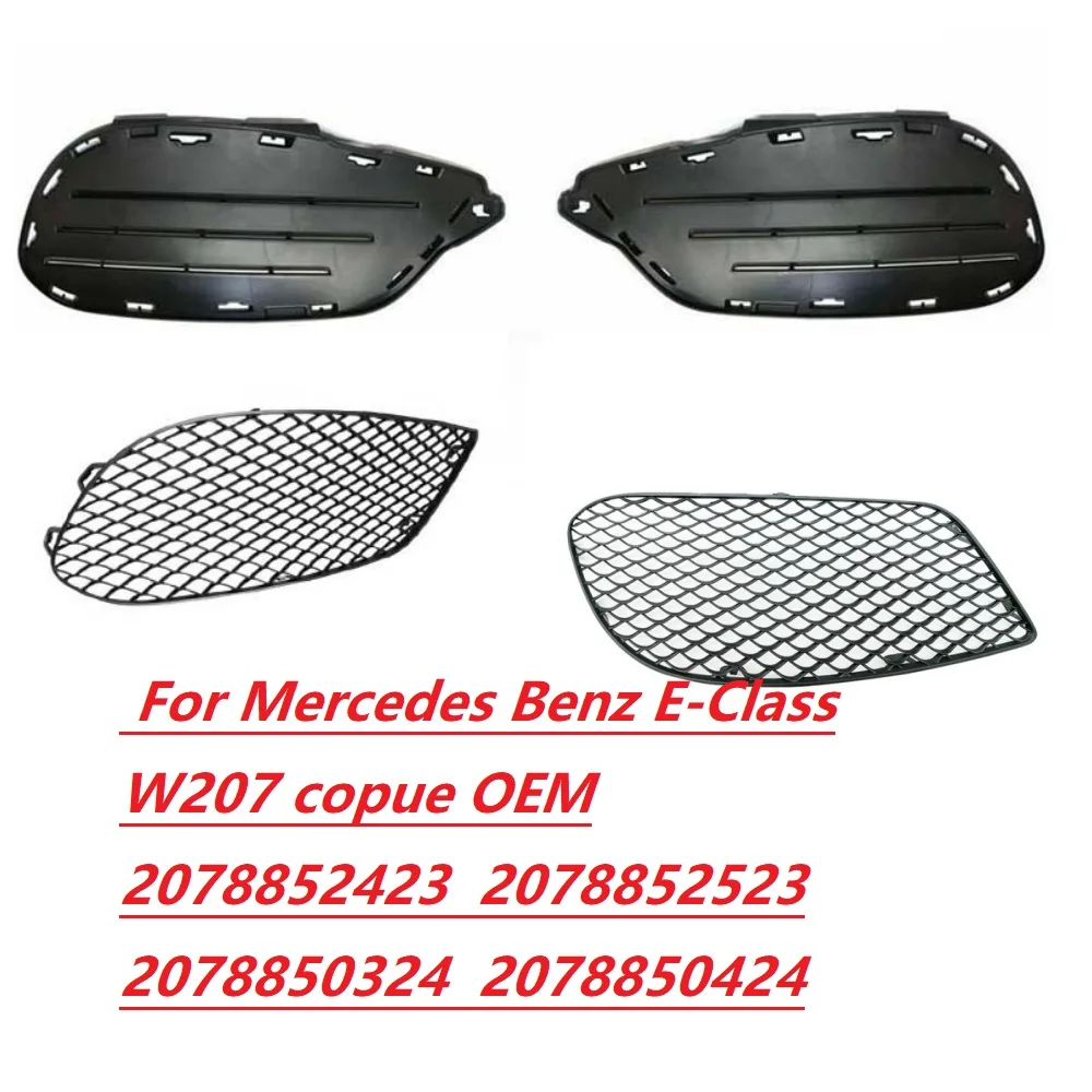 Front bumper grille cover For Mercedes Benz E-Class W207 copue OEM 2078852423  2078852523 2078850324  2078850424