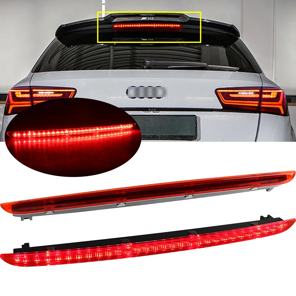 4F9945097 For Audi A6 4F AVANT RS6 S6 C6 2004-2011 Car Rear Tail Light High Mount LED Third Assembly Brake Rear Assembly 