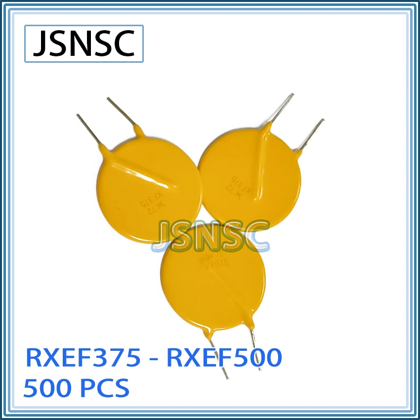 JSNSC fuse 500PCS RXEF375 RXEF500 XF375 XF500 72V X72 3.75A 5A 500mA DIP Resettable Self-Recovery PPTC 2pin