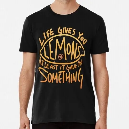 Ajr When Life Gives You Lemons S to 5XL Made in the USA T-Shirt