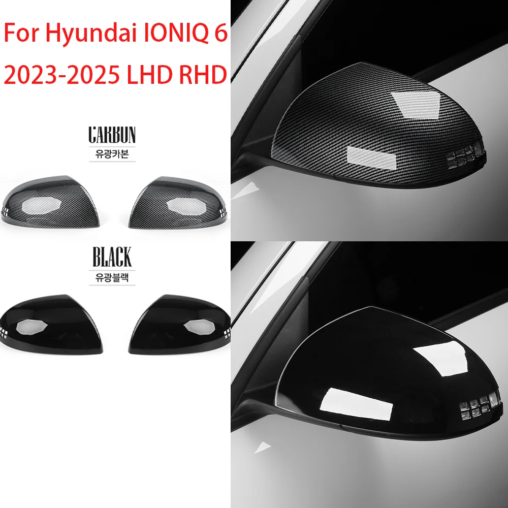 

For Hyundai IONIQ 6 2023 2024 2025 LHD RHD Car Texture Rearview Mirror Cover Trim Exterior Car Modification Accessories