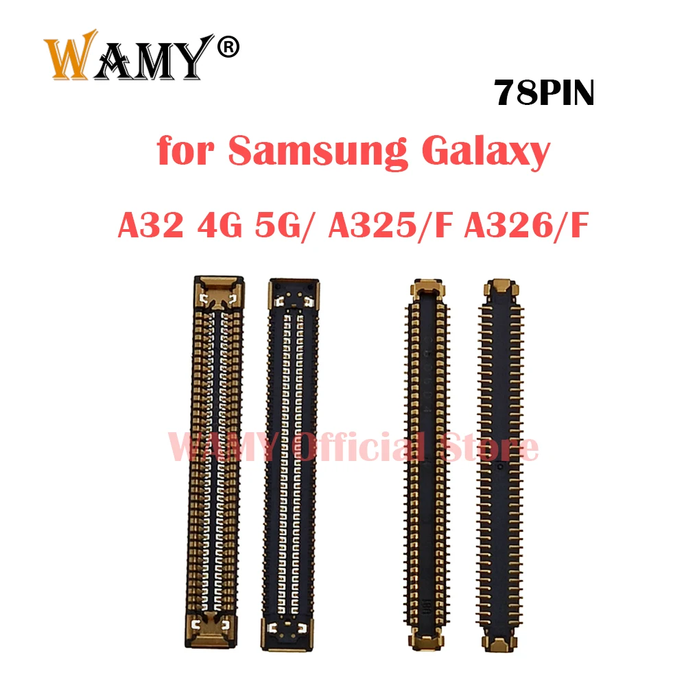 2-10Pcs LCD Display Screen FPC Connector Port For Samsung Galaxy A32 4G A325 A325F 5G A326 A326F On Mainboard / Flex Cable