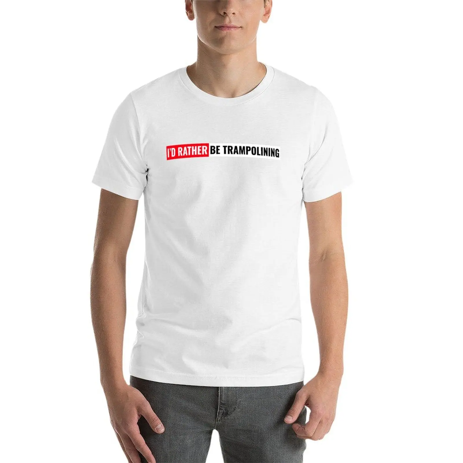 Preferisci essere trampolining T-shirt maglietta in cotone T-shirt in cotone nero 100% tinta unita per t-shirt da uomo