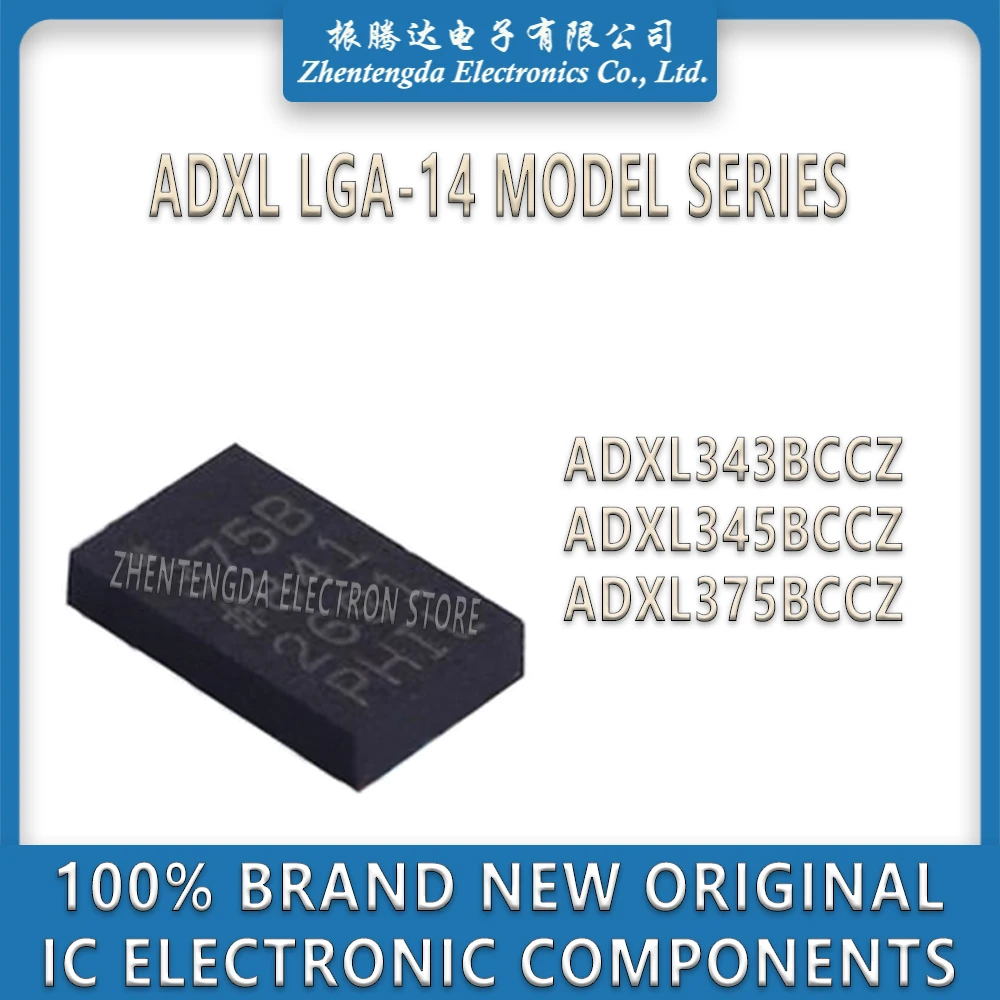 ADXL343BCCZ ADXL345BCCZ ADXL375BCCZ ADXL343 ADXL345 ADXL375 343B 345B 375B IC Chip LGA-14