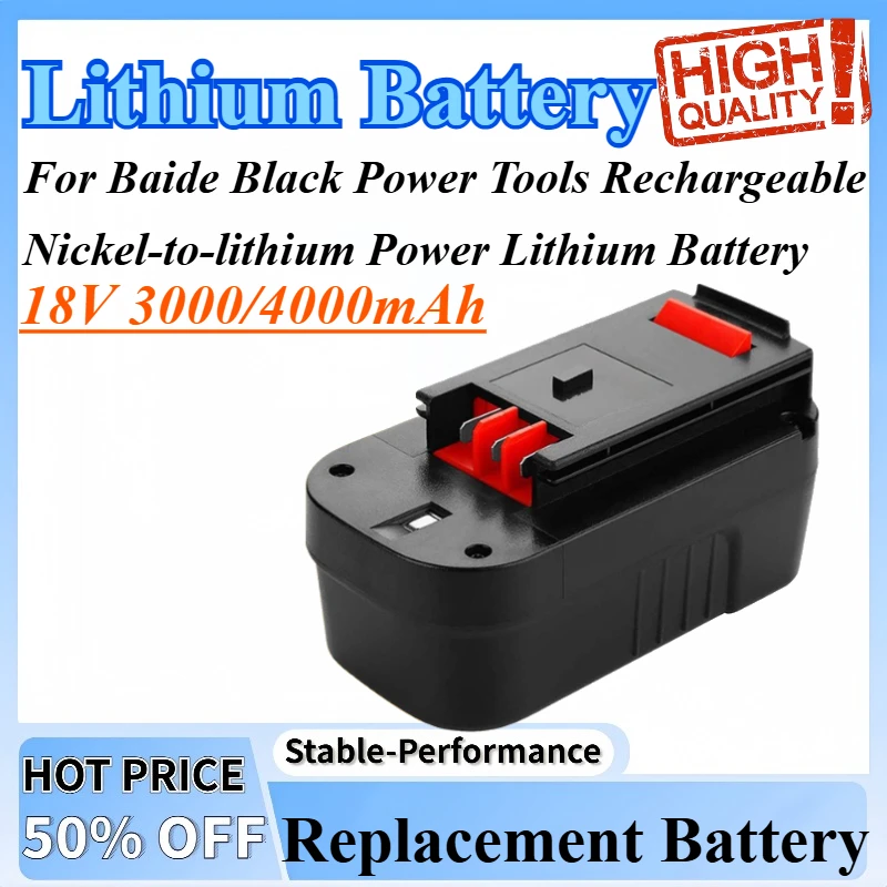 

18V 3000/4000mAh Rechargeable Battery Suitable For Baide Black Power Tools Rechargeable Nickel-to-lithium Power Lithium Battery