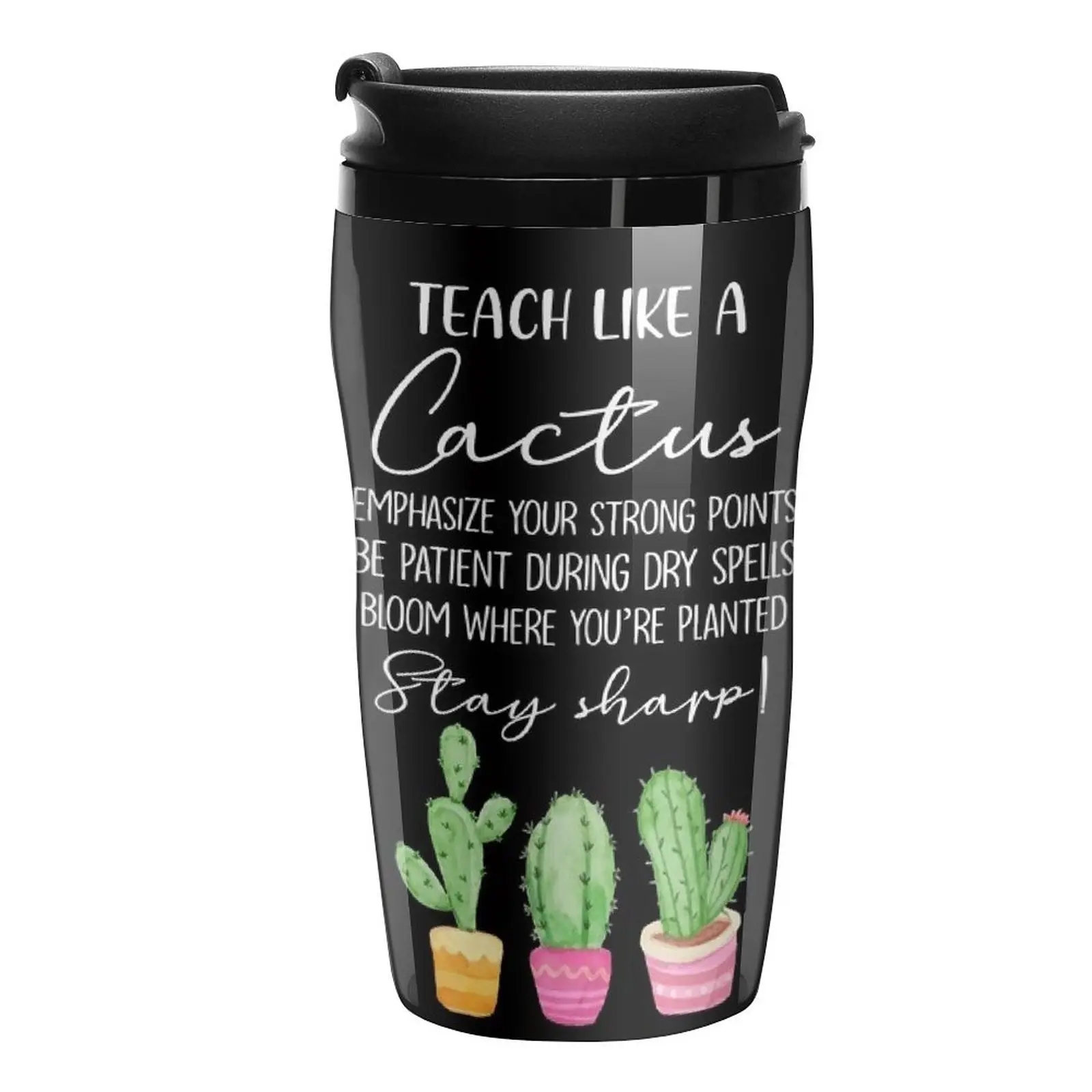 

New Teach Like A Cactus Teacher Back To School Travel Coffee Mug Glasses For Coffee Pretty Coffee Cup