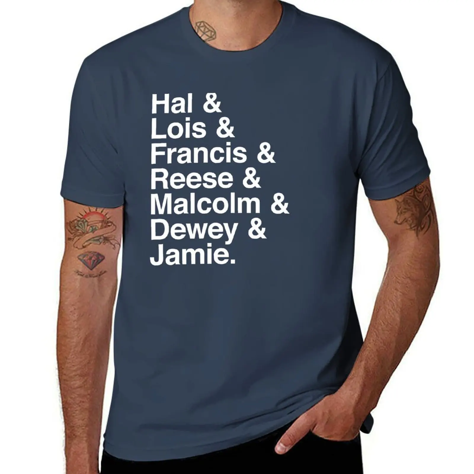 

Hal & Lois & Francis & Reese Malcolm Dewey Jamie. T-Shirt t shirts designer t shirts for man cotton funny T-Shirt