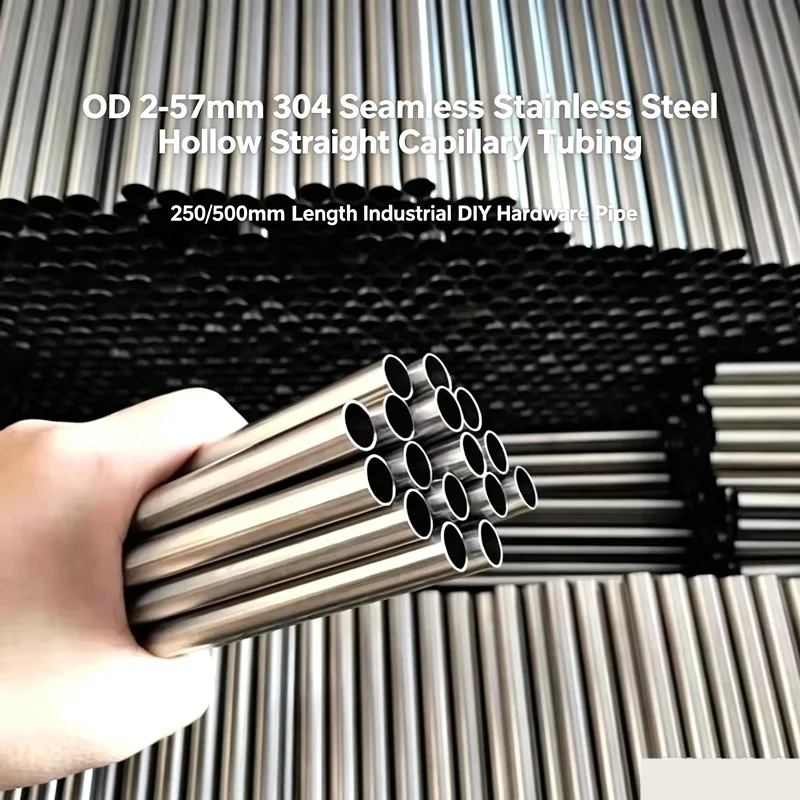 OD 2‑57mm 304 Seamless Stainless Steel Hollow Straight Capillary Tubing 250/500mm Length Industrial DIY Hardware Pipe