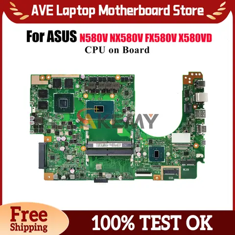 X580VD Laptop Motherboard For ASUS VivoBook X580V X580VD N580V NX580V X580VN FX580V Mainboard With CPU 100% tests OK fast ship