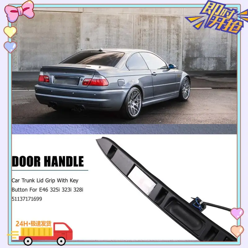 

Black Car Trunk Lid Grip With Key Button For-BMW E46 325I 323I 328I 51137171699