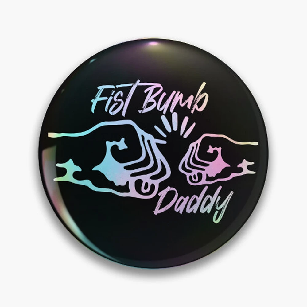 Fist Bumb Daddy matching father and son Pin Holographic Star Heart Pin Brooches Laminated Button Fashion Accessory