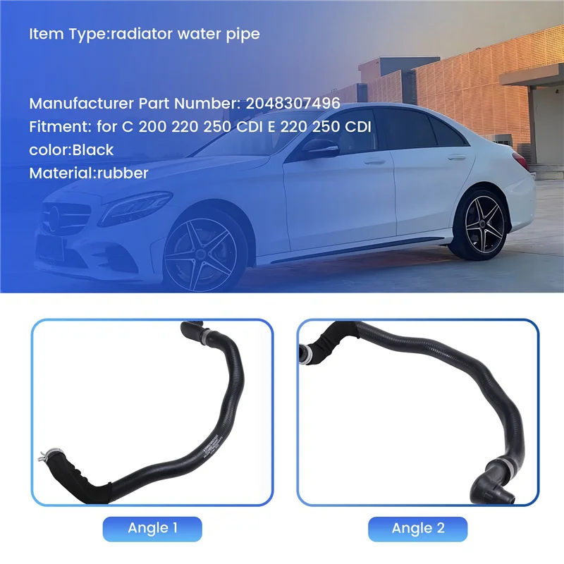 

A03G-3X Radiator Water Pipe 2048307496 204 830 74 96 A2048307496 For Mercedes-Benz C 200 220 250 CDI E 220 250 CDI