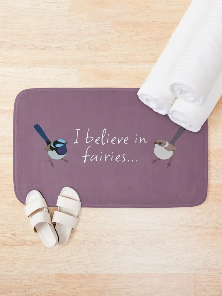 I Believe in Fairies - Fairy Wren Bath Mat Non Slip Carpet Bathroom Foot Non-Slip And Washable Kitchen Slip-Resistant Mat