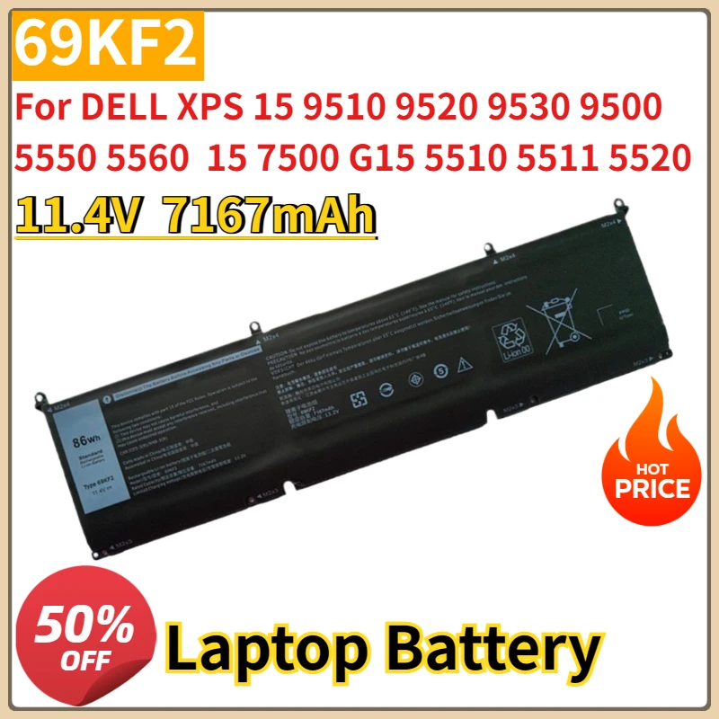 

New 69KF2 11.4V 7167mAh Laptop Battery for DELL XPS 15 9510 9520 9530 9500 5550 5560 15 7500 G15 5510 5511 5520 5515 5521 P91F