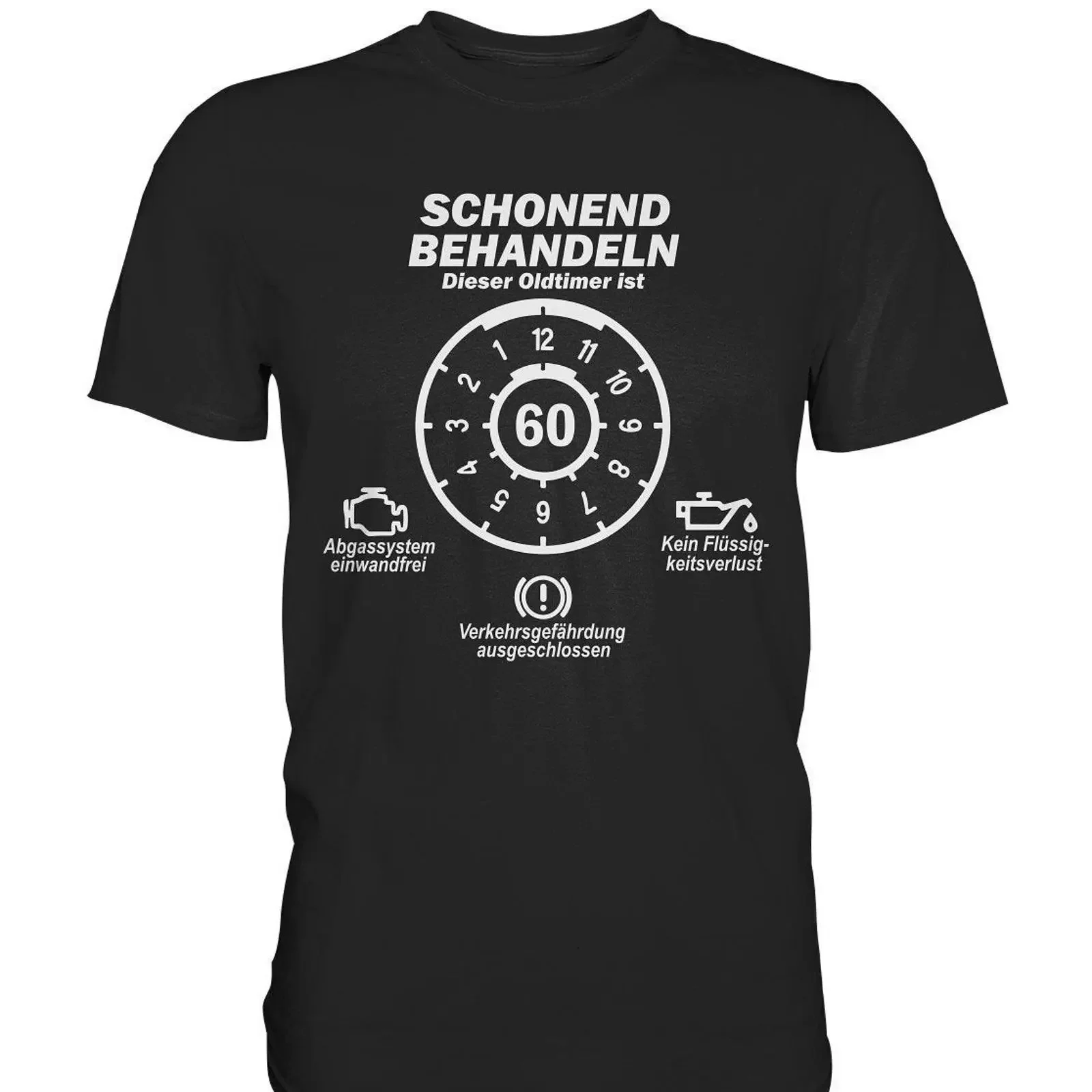 Treat with care Oldtimer is 60 plaque 60th birthday T shirt years Original gift Premium vintage Washed Slightly Breathable