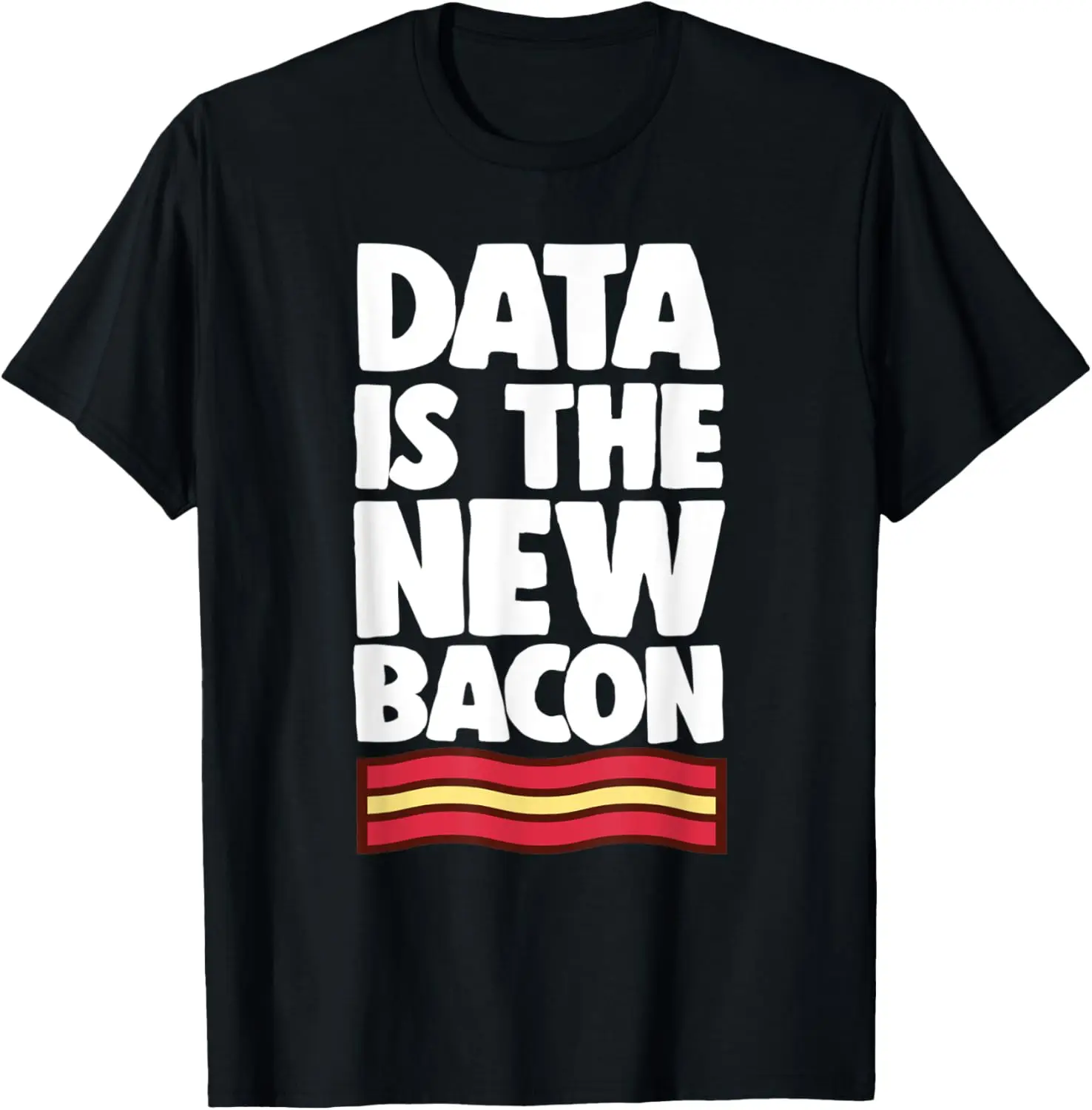 

Футболка с компьютером Big Data New Bacon Funny Data Scientist