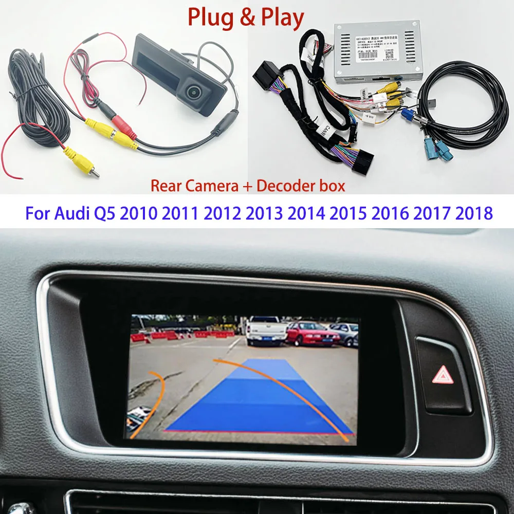 

For Audi Q5 2010 2011 2012 2013 2014 2015 2016 2017 2018 HD Car Rear view camera Interface Adapter OEM Original screen upgrade