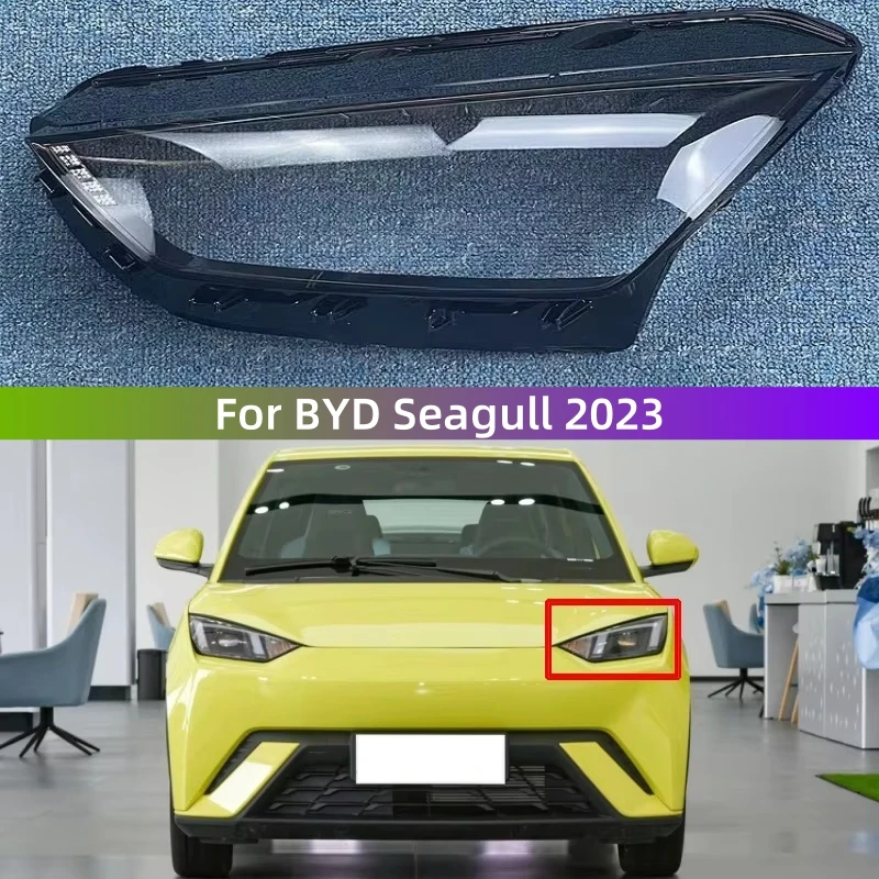 

For BYD Seagull 2023 Car Headlight Cover Lens Glass Shell Front Headlamp Caps Transparent Lampshade Auto Light Lamp Case