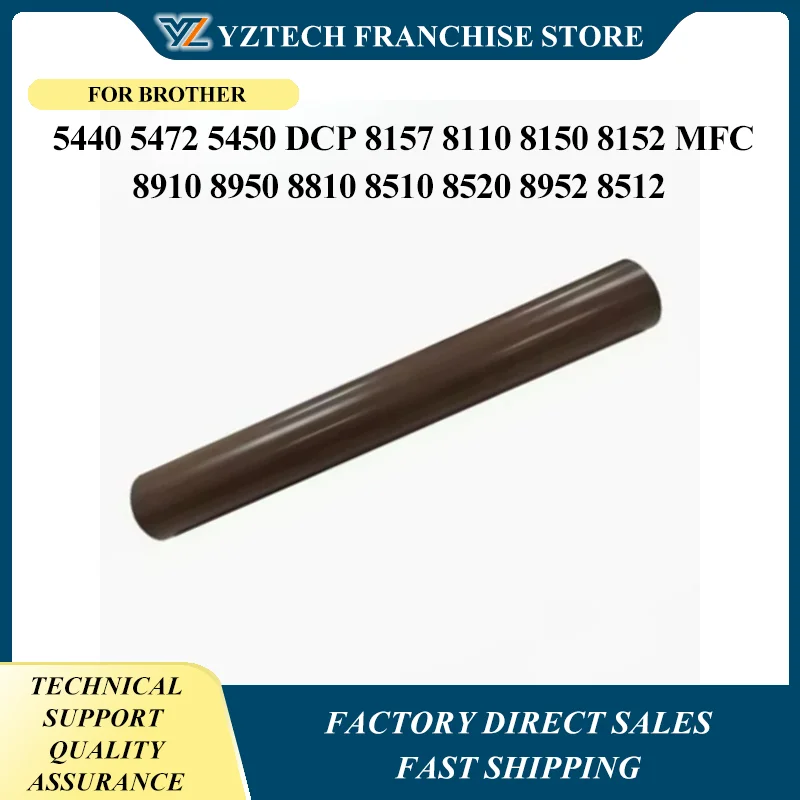 

Fuser Film Sleeve 8515 8710 8712 for BROTHER 5440 5472 5450 DCP 8157 8110 8150 8152 MFC 8910 8950 8810 8510 8520 8952 8512