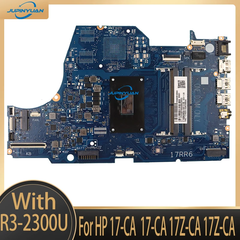 

L22718-001 Laptop Motherboard For HP Pavilion 17-CA 17Z-CA 17Z-CA L22718-601 with Ryzen3 2300U 6050A2983001-MB-A02 Fully Tested