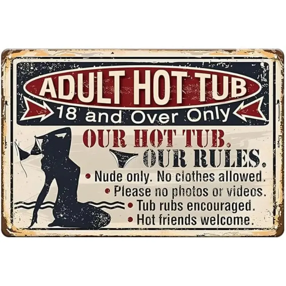 Funny Warning Pool Sign-Our Hot Tub Rules,Outdoor Pool Decor Pool Rules Signs,Summer Decor  12 x 8 inches  or16 x 12 inches