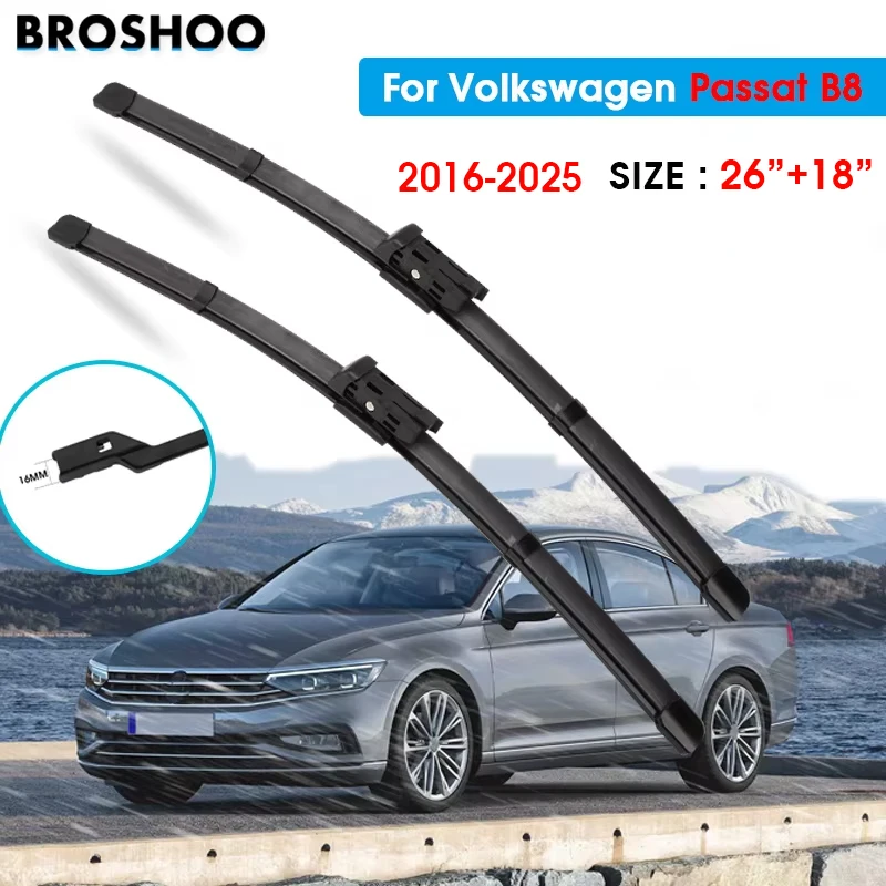 

Car Wiper Blade For Volkswagen Passat B8 26"+18" 2016-2019 Windscreen Windshield Wipers Blades Window Wash Fit push button