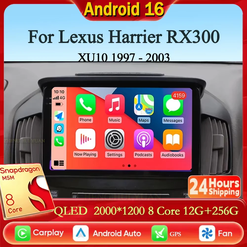 For Lexus Harrier RX300 XU10 1997 - 2003 Android 16 12+256GB 4G WIFI Car Radio Carplay Auto Multimedia Stereo Video Player GPS