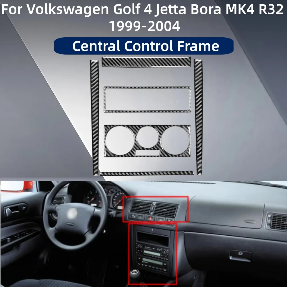 

Car Stickers Styling Carbon Fiber Central Control Frame For Volkswagen Golf 4Jetta Bora MK4 R32 1999-2004 Decoration Accessories