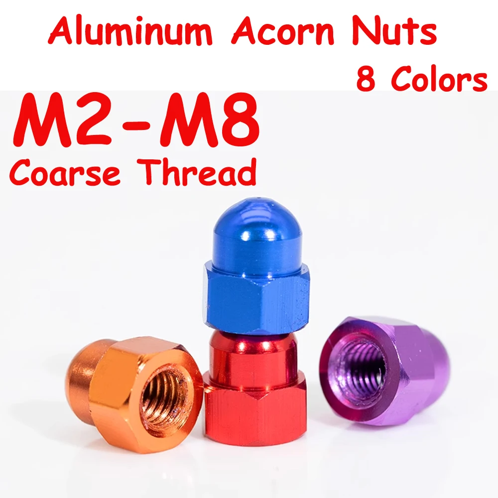 

Yiqianyuan M2 M2.5 M3 M4 M5 M6 M8 Coarse Thread Aluminum Alloy Acorn Nuts Colourful RC Car Accessories Motor Parts