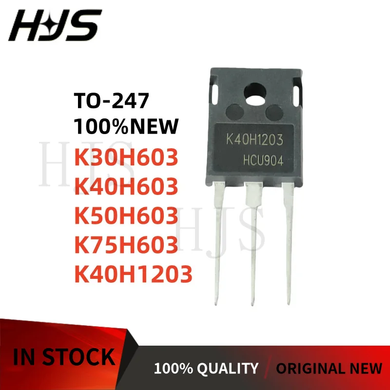 5Pcs//Lot K30H603 K40H603 K50H603 K75H603 K40H1203 TO-247 Brand new TO247 In stock