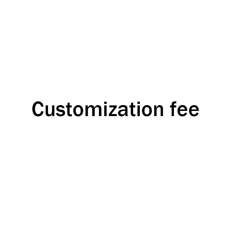 

Customisation fee link